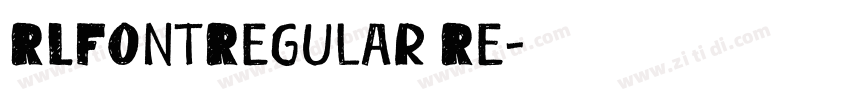 RLFontRegular Re字体转换
